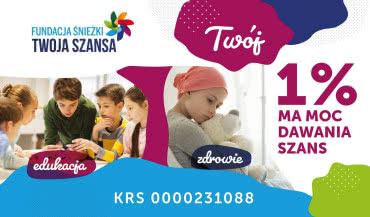 Fundacja "Twoja Śnieżka" zachęca do darowizn w ramach 1% podatku
